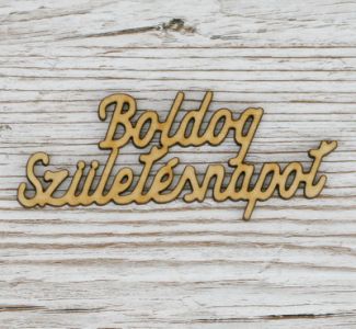 boldog születésnapot fa felirat (15cm)