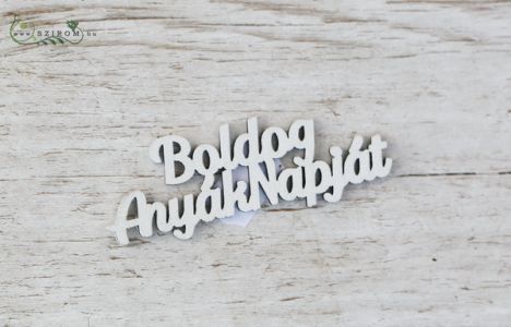 Holzinschrift des glücklichen Muttertags (7cm)