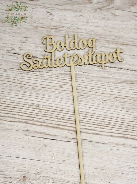 flower delivery Budapest - Happy birthday wooden sign