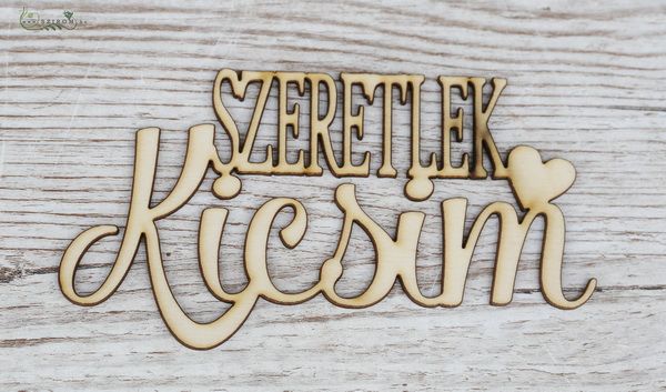 flower delivery Budapest - Wooden sign i love you my little