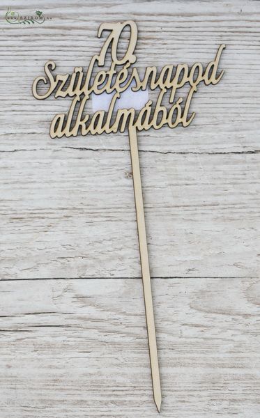 70. Születésnapod alkalmából fa felirat